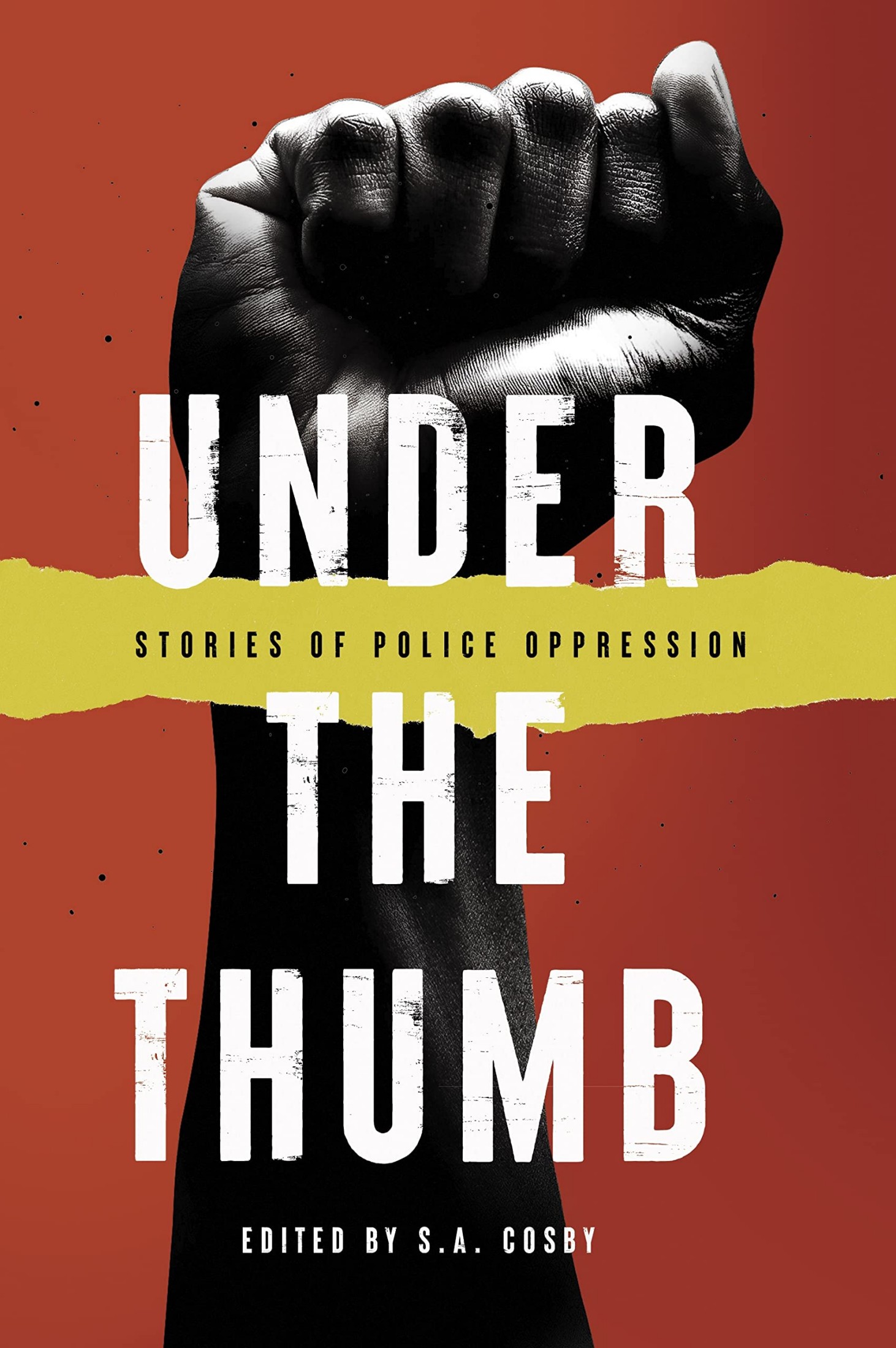 Under the Thumb: Stories of Police Oppression
