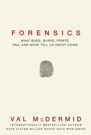 Forensics: The Anatomy of Crime