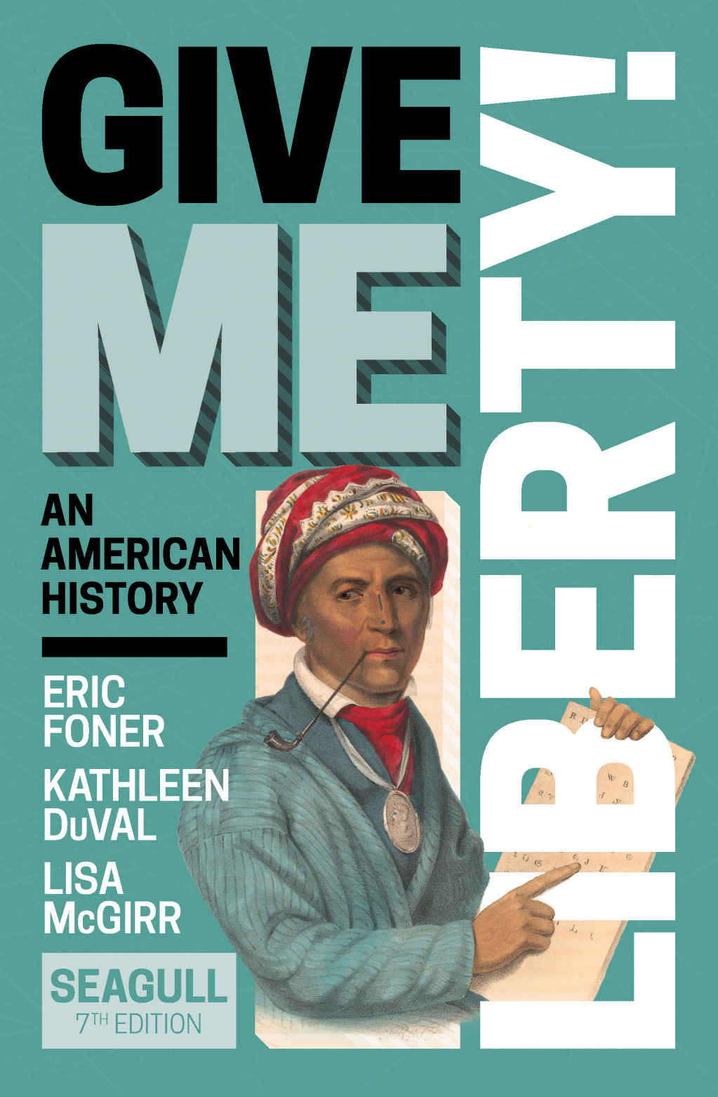 Give Me Liberty, Seventh Edition