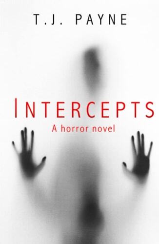 Intercepts: A horror novel