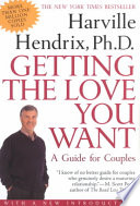 Getting the Love You Want