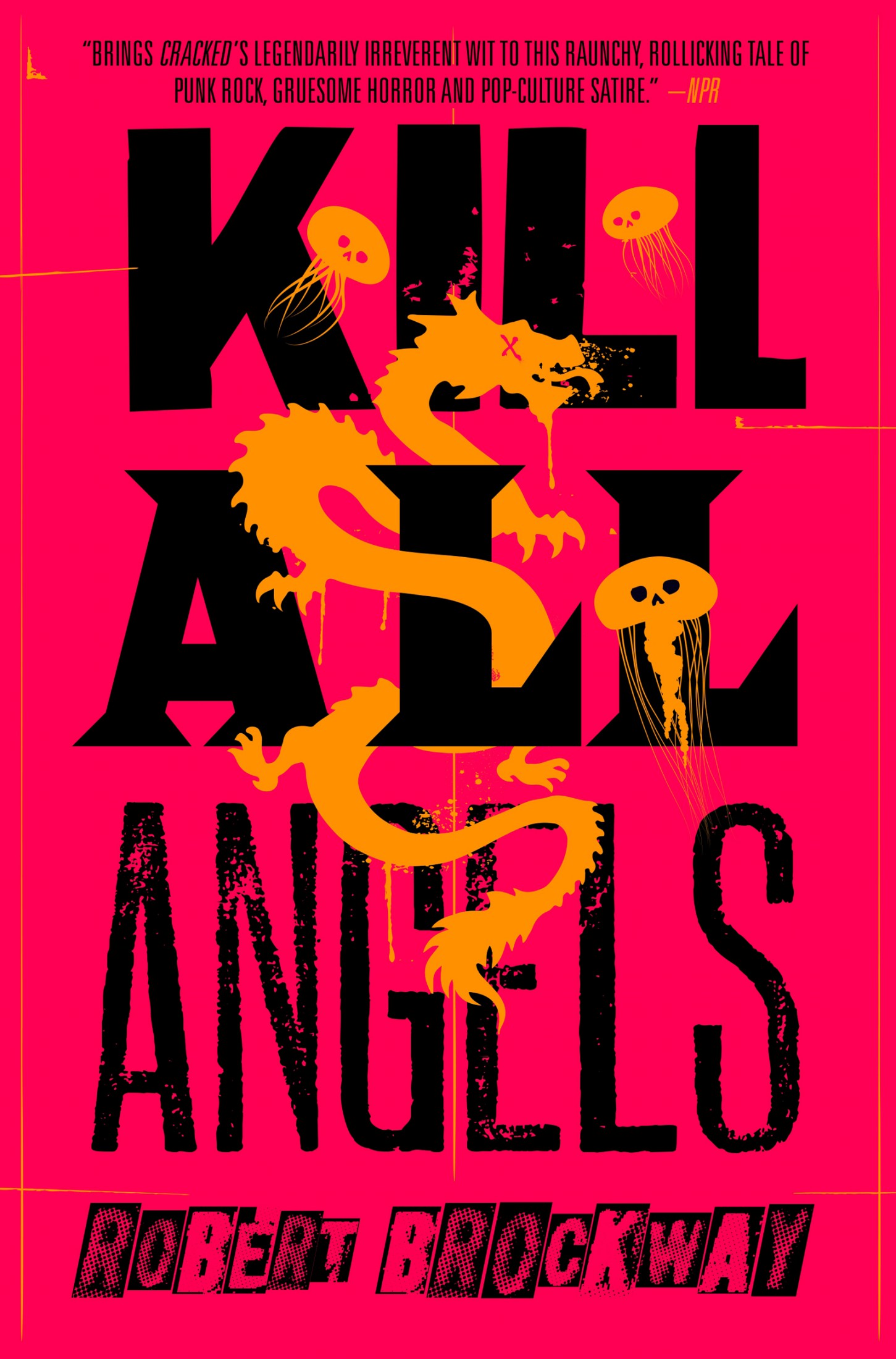 Kill All Angels