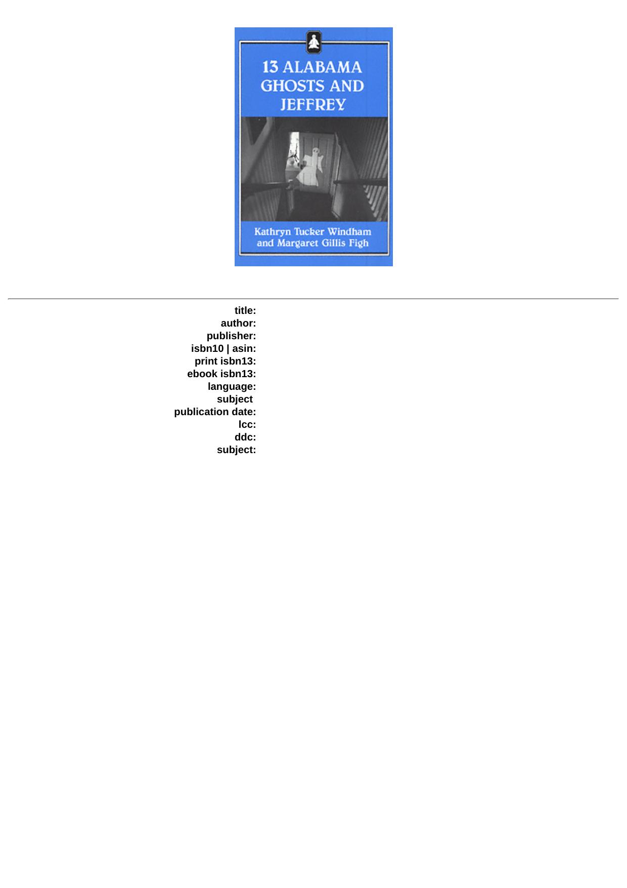 13 Alabama Ghosts and Jeffrey