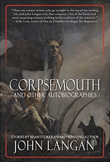 Corpsemouth and Other Autobiographies